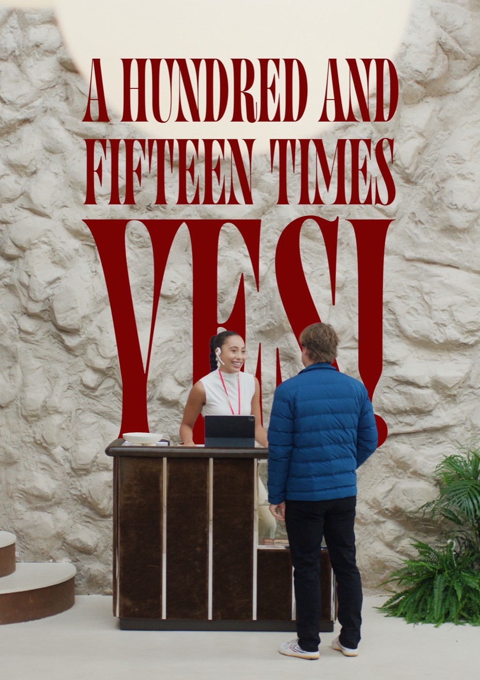 A Hundred and Fifteen Times Yes! poster